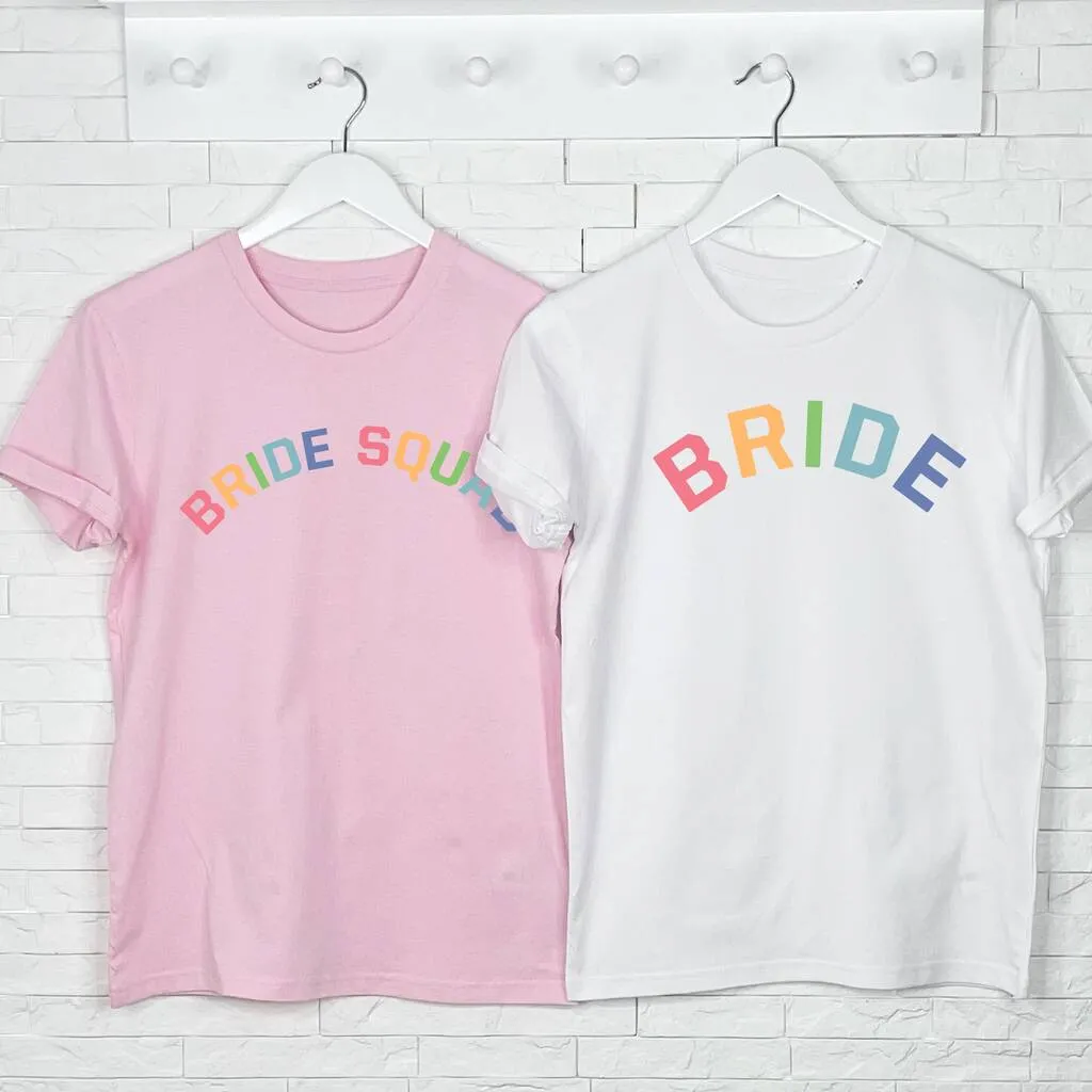 Bride Rainbow Hen T Shirt