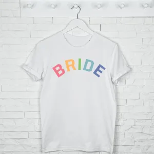 Bride Rainbow Hen T Shirt