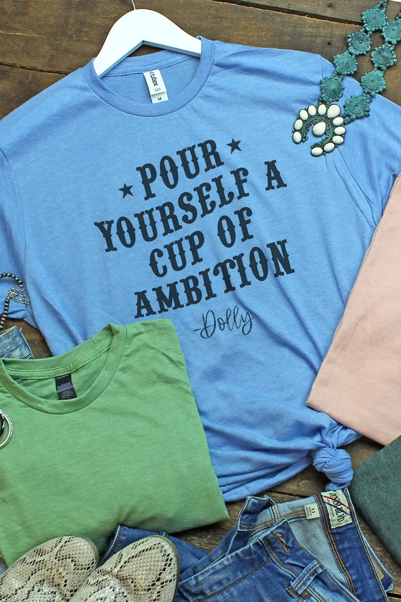 Cup Of Ambition Unisex Poly-Rich Blend Tee