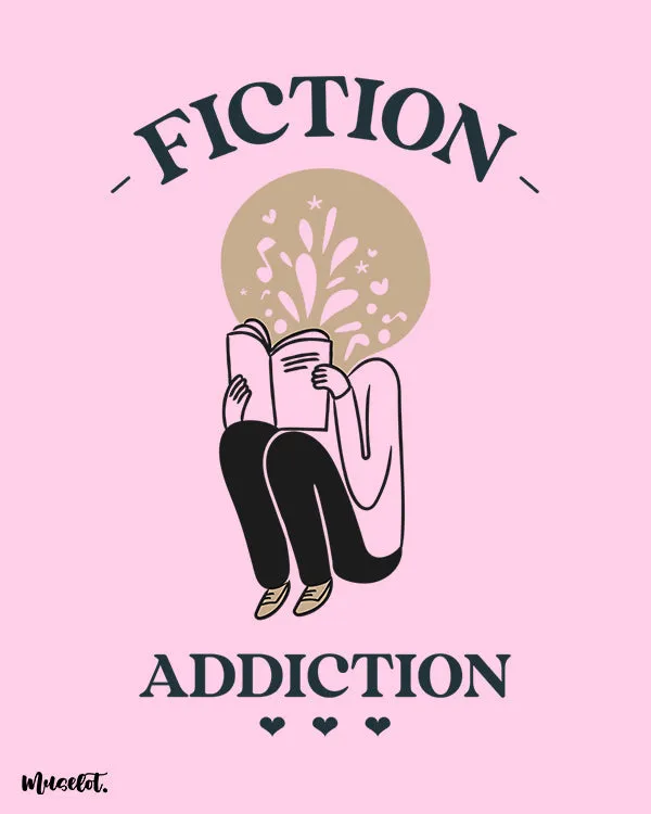 Fiction addiction printed t shirts