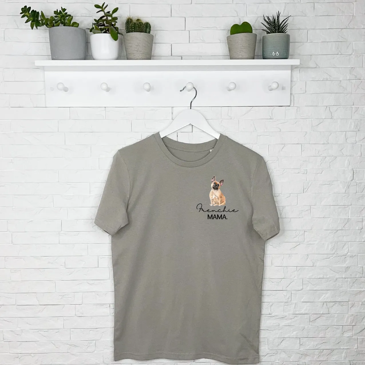 French Bulldog/Frenchie Mama T Shirt