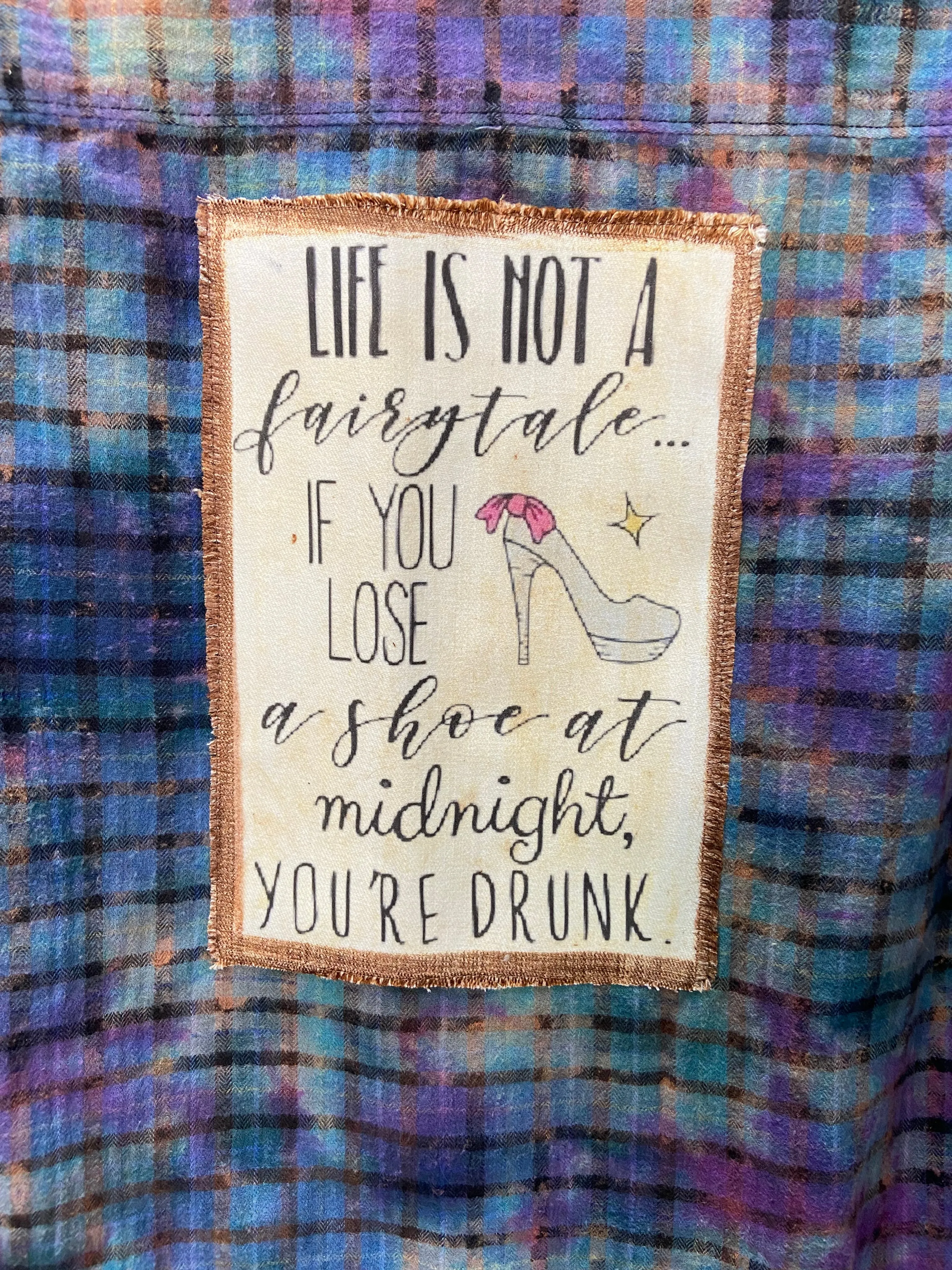 Life is Not a Fairytale...Flannel