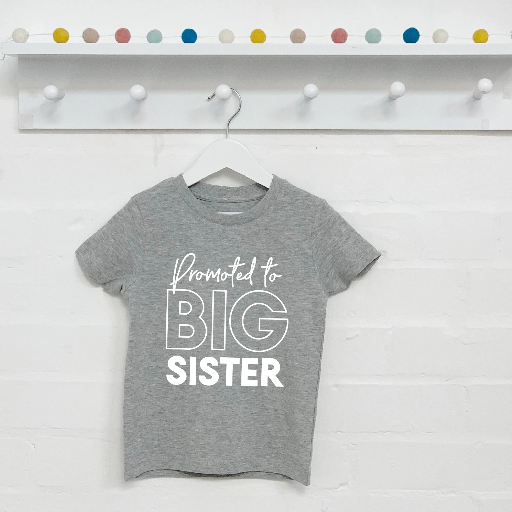 Promoted To Big Sister T Shirt