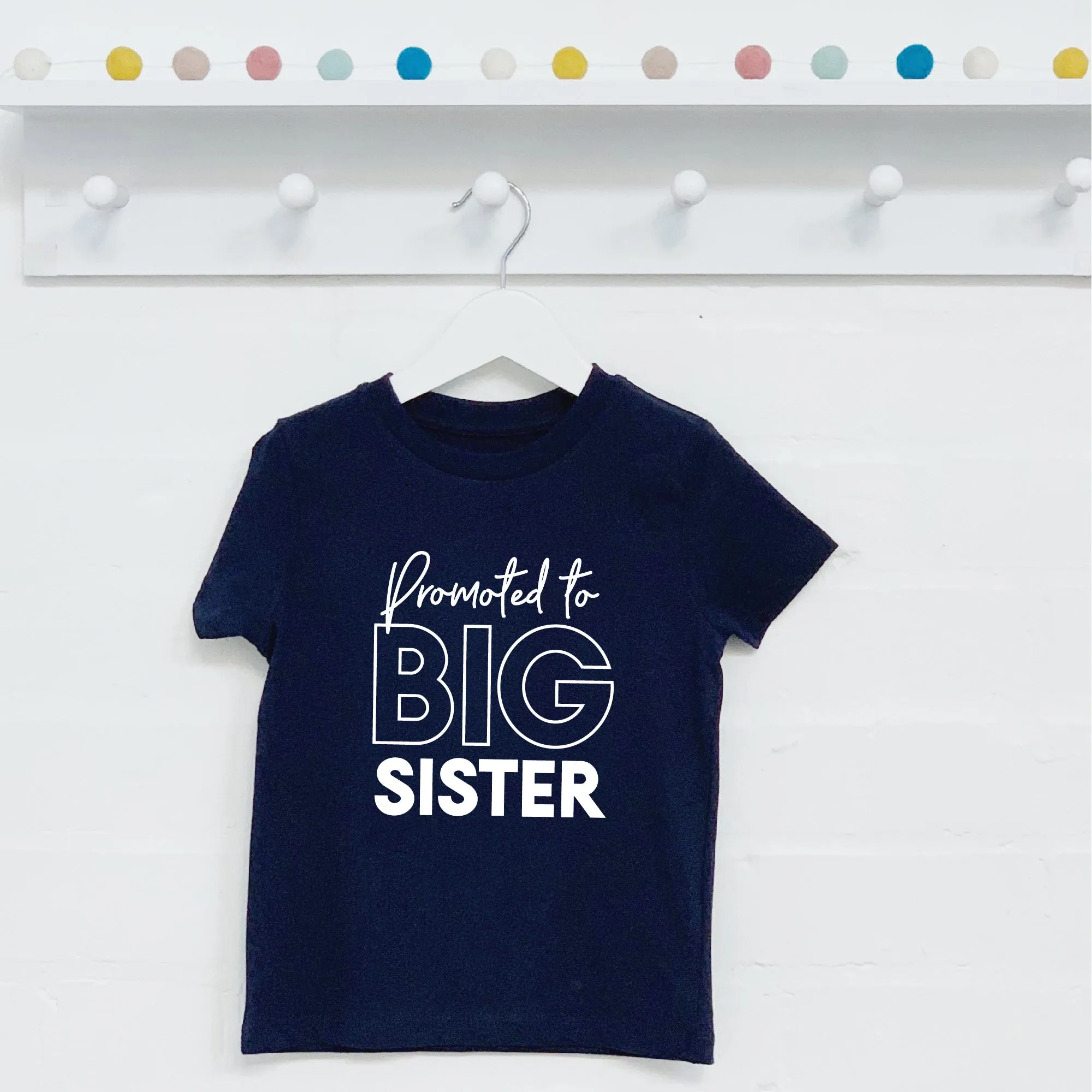 Promoted To Big Sister T Shirt