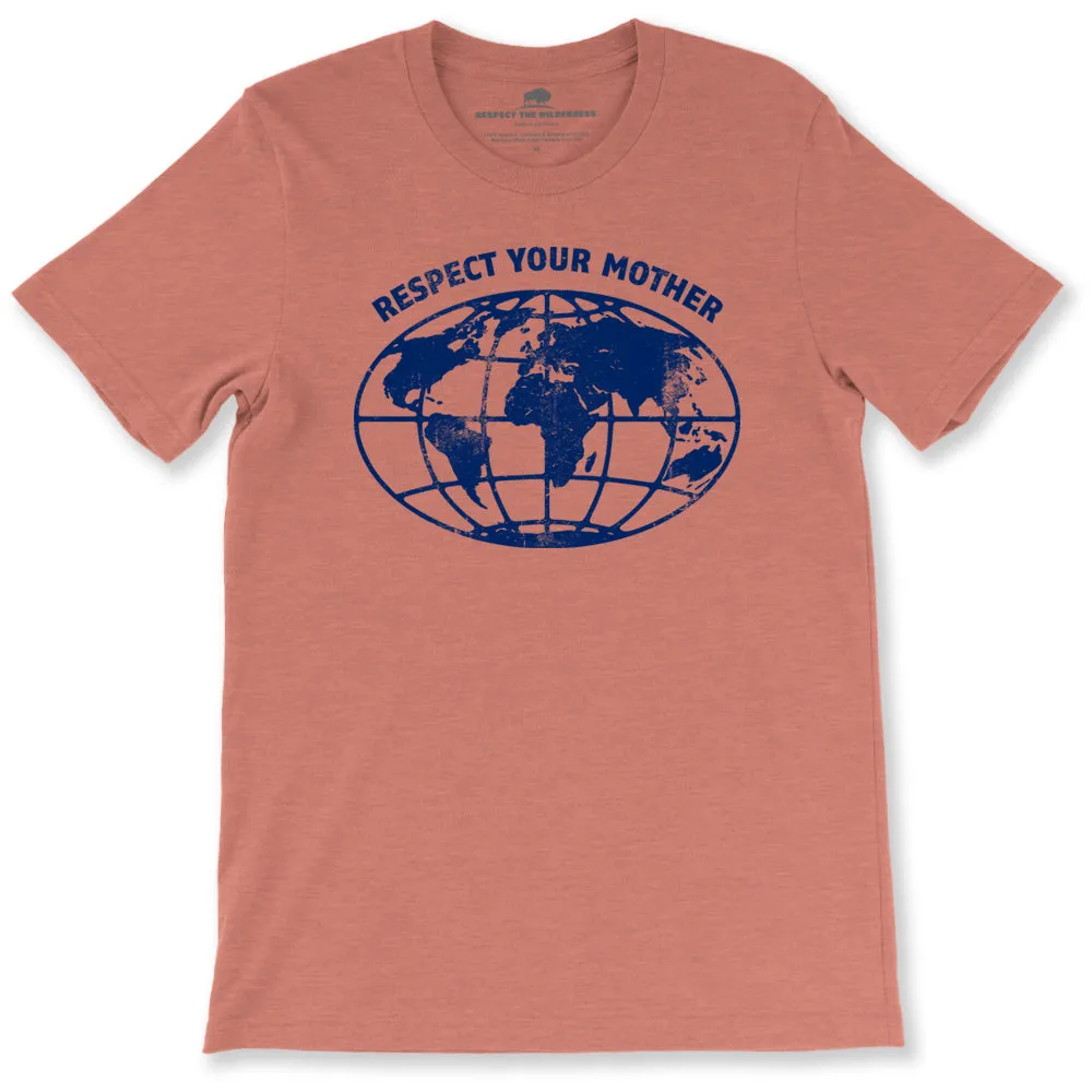 Respect Your Mother Earth Unisex Tee