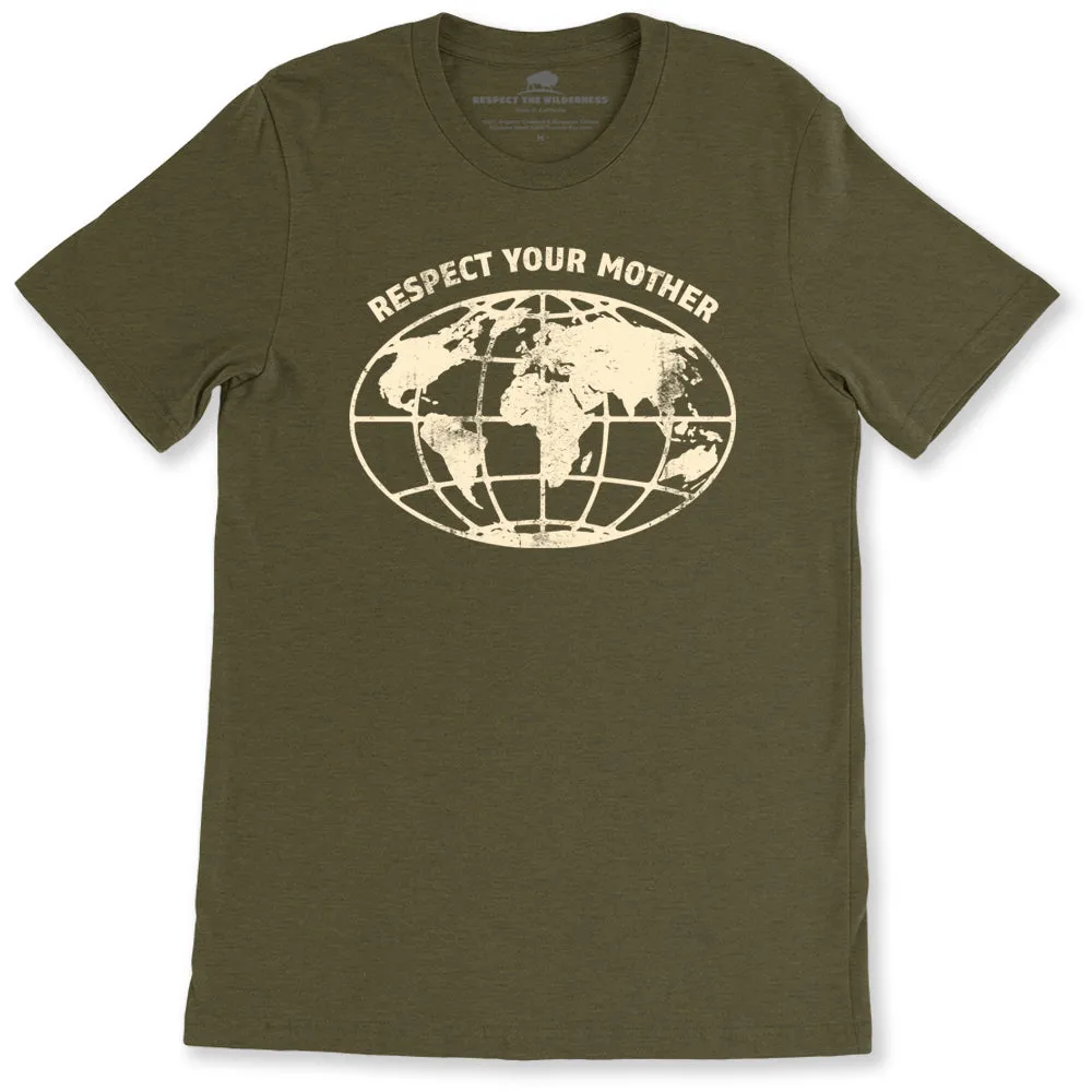 Respect Your Mother Earth Unisex Tee